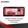Màn Hình Gotech Mazda Limited ┃Màn Hình Cho Mazda