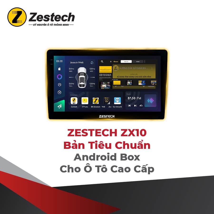 Màn Hình Zestech ZX10 Bản Tiêu Chuẩn | DVD Android Ô Tô
