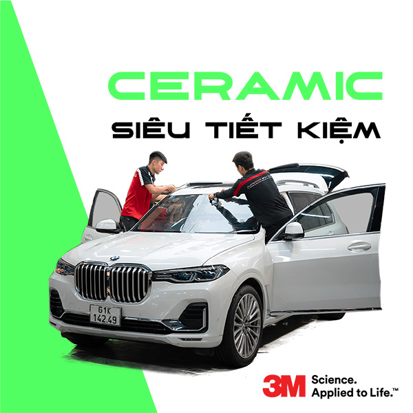 3M Ceramic Siêu Tiết Kiệm | Phim Cách Nhiệt 3M Chính Hãng