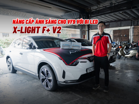 Độ Đèn Cho Vinfast VF9 Với Bi LED X-Light F+ V2